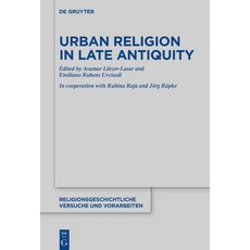 Urban Religion in Late Antiquity 精裝版, de Gruyter, 英文