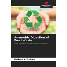 (英文圖書) Anaerobic Digestion of Food Waste 平裝版, Our Knowledge Publishing, 英文