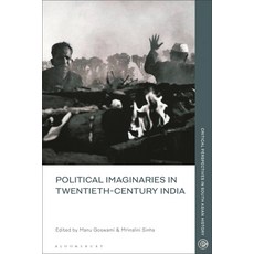 (英文圖書) Political Imaginaries in Twentieth-Century India 平裝版, Bloomsbury Academic, 英文