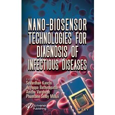 (英文圖書) Nano-Biosensor Technologies for Diagnosis of Infectious Diseases 精裝版, Wiley-Scrivener, 英文