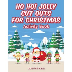 (英文圖書)Ho Ho! Jolly Cut Outs for Christmas Activity Book 平裝版, Jupiter Kids, 英文