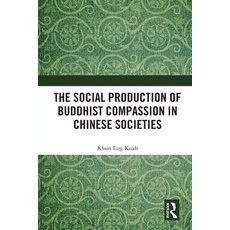 (英文圖書) The Social Production of Buddhist Compassion in Chinese Societies 平裝版, Routledge, 英文