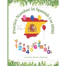 (英文圖書) Practice Number in Spanish 1 to 1000: Learn Number Spelling in Spanish 平裝版, Independently Published, 英文
