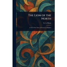 (英文圖書)The Lion of the North 精裝版, Anson Street Press, 英文