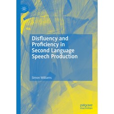 (英文圖書) Disfluency and Proficiency in Second Language Speech Production 精裝版, Palgrave MacMillan, 英文