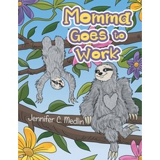 (英文圖書)Momma Goes to Work 平裝版, Authorhouse, 英文