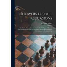 (英文圖書) Showers for All Occasions; a Handbook of Complete Information for All Types of Showers With D... 平裝版, Hassell Street Press, 英文