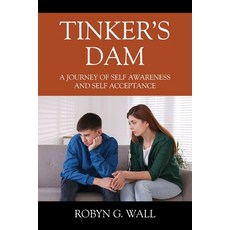 (英文圖書) Tinker's Dam: A Journey of Self Awareness and Self Acceptance 平裝版, Outskirts Press, 英文