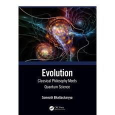 (英文圖書) Evolution: Classical Philosophy Meets Quantum Science 平裝版, CRC Press, 英文, Paperback