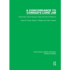 (英文圖書) A Concordance to Conrad's Lord Jim: Verbal Index Word Frequency Table and Field of Reference 平裝版, Routledge, 英文