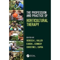 The Profession and Practice of Horticultural Therapy:, CRC Press, 英文, 平裝版