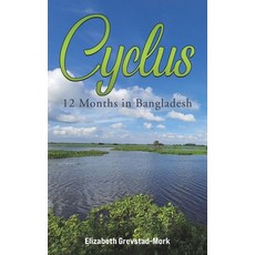 (英文圖書) Cyclus - 12 Months in Bangladesh 平裝版, Austin Macauley, 英文