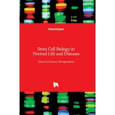 (英文圖書) Stem Cell Biology in Normal Life and Diseases 精裝版, Intechopen, 英文