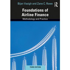 Foundations of Airline Finance: Methodology and Practice 平裝版, Routledge, 英文