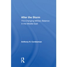 (英文圖書) After the Storm: The Changing Military Balance in the Middle East 平裝版, Routledge, 英文