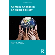 (英文圖書) Climate Change in an Aging Society 平裝版, Routledge, 英文