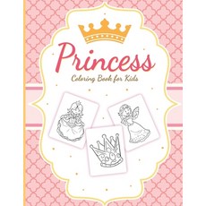 Princess Coloring Book For Kids: For Girls Ages 3-9 - Toddlers - Activity Set - Crafts and Games 平裝版, Patricia Larson, 英文