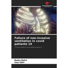 (英文圖書) Failure of non-invasive ventilation in covid patients 19 平裝版, Our Knowledge Publishing, 英文