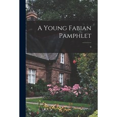 (英文圖書) A Young Fabian Pamphlet; 9 平裝版, Hassell Street Press, 英文