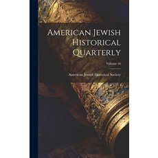 (英文圖書) American Jewish Historical Quarterly; Volume 16 精裝版, Legare Street Press, 英文