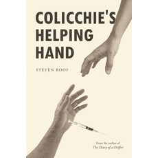 (英文圖書) Colicchie's Helping Hand 平裝版, Newman Springs Publishing, ..., 英文