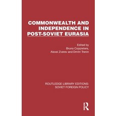 (英文圖書) Commonwealth and Independence in Post-Soviet Eurasia 精裝版, Routledge, 英文