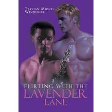 (英文圖書)Flirting with the Lavender Lane 平裝版, Authorhouse, 英文