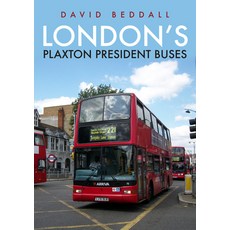 (英文圖書) London's Plaxton President Buses 平裝版, Amberley Publishing, 英文