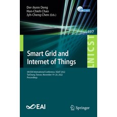 (英文圖書) Smart Grid and Internet of Things: 6th Eai International Conference Sgiot 2022 Taichung Ta... 平裝版, Springer, 英文