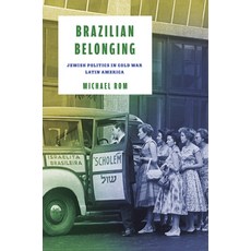 (英文圖書) Brazilian Belonging: Jewish Politics in Cold War Latin America 精裝版, Stanford University Press, 英文