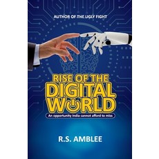 Rise of the Digital World: An opportunity India cannot afford to miss 平裝版, Gloture Books United States, 英文