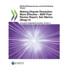 (英文圖書) Making Dispute Resolution More Effective - MAP Peer Review Report San Marino (Stage 2) 平裝版, Org. for Economic Cooperati..., 英文