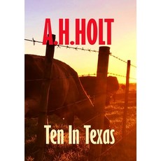 (英文圖書) Ten in Texas 精裝版, Lulu.com, 英文