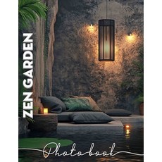 (英文圖書)Zen Garden Photo Book: Explore Tranquil Scenes Captured Through 40 Stunning Imag... 平裝版, Independently Published, 英文
