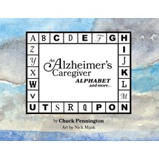 (英文圖書) An Alzheimer's Caregiver Alphabet And More... 平裝版, Tellwell Talent, 英文