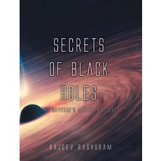 (英文圖書)Secrets of Black Holes: The Universe's Master Builders 精裝版, FriesenPress, 英文
