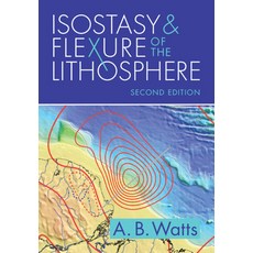 (英文圖書) Isostasy and Flexure of the Lithosphere 平裝版, Cambridge University Press, 英文