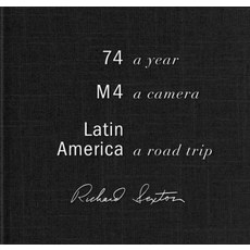 (英文圖書) 74.M4.Latin America: A Year a Camera a Road Trip 精裝版, Capitola Art Press, New Orl..., 英文