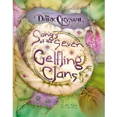 Songs of the Seven Gelfling Clans 精裝版, Penguin Young Readers Licenses, 英文