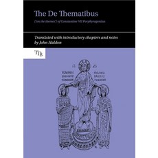 (英文圖書) The de Thematibus ('on the Themes') of Constantine VII Porphyrogenitus: Translated with Intro... 精裝版, Liverpool University Press, 英文