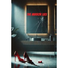 (英文圖書) The Mirror Lies 平裝版, Kandice Merrick, 英文