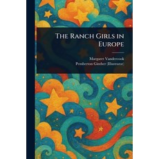 (英文圖書)The Ranch Girls in Europe 平裝版, Anson Street Press, 英文