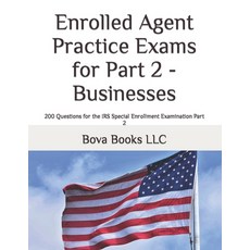 (英文圖書) Enrolled Agent Practice Exams for Part 2 - Businesses: 200 Questions for the IRS Special Enro... 平裝版, Independently Published, 英文