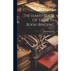 (英文圖書) The Hand-book Of Taste In Book-binding 精裝版, Legare Street Press, 英文