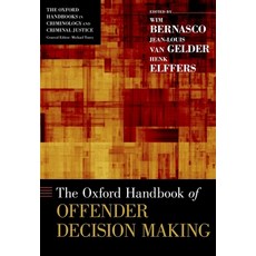 (英文圖書) Oxford Handbook of Offender Decision Making 精裝版, Oxford University Press, USA, 英文