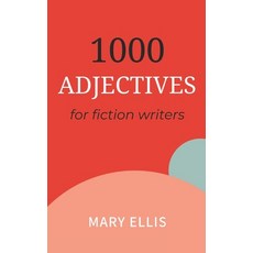 (英文圖書) Adjectives for Fiction Writers 平裝版, Independently Published, 英文