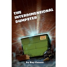 (英文圖書)The Interdimensional Dumpster 平裝版, Createspace Independent Pub..., 英文