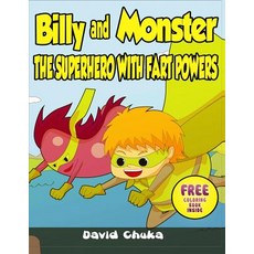 (英文圖書)Billy and Monster: The Superhero with Fart Powers 平裝版, Createspace Independent Pub..., 英文