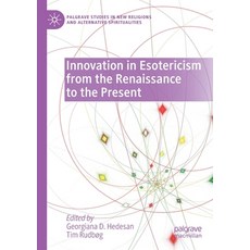 (英文圖書) Innovation in Esotericism from the Renaissance to the Present 平裝版, Palgrave MacMillan, 英文