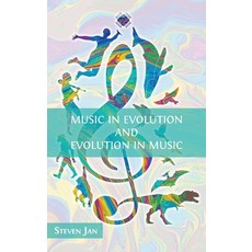 (英文圖書) Music in Evolution and Evolution in Music 精裝版, Open Book Publishers, 英文